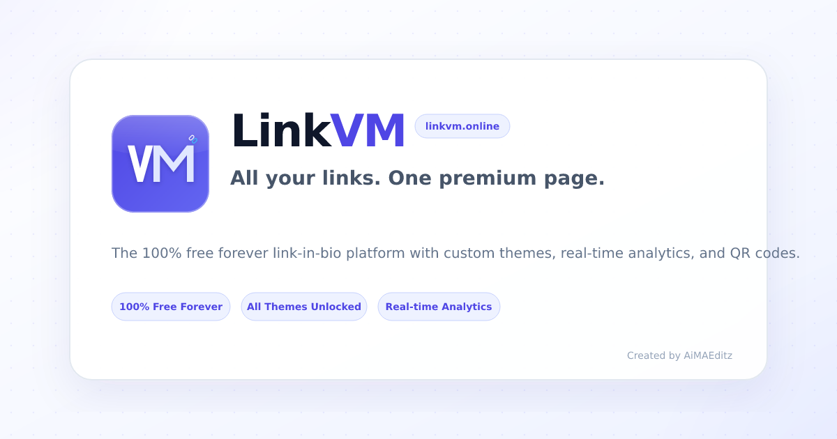 LinkVM — All Your Links. One Premium Page.